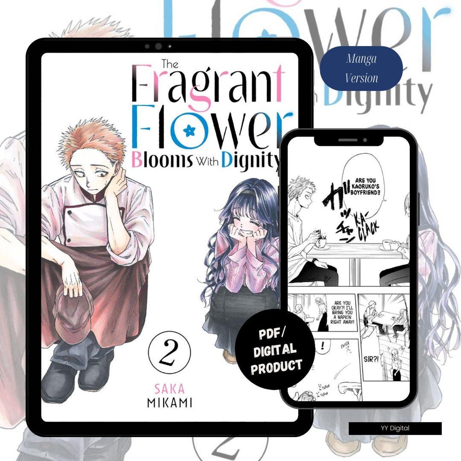 The Fragrant Flower Blooms with Dignity Manga Vol 1-8 — interior preview